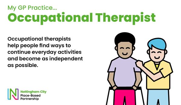 Occupational therapists help people find ways to continue everyday activities and become as independent as possible